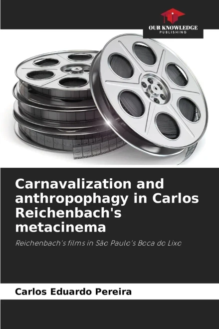Carnavalization and anthropophagy in Carlos Reichenbach's metacinema