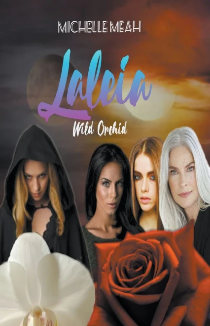 Laleia Wild Orchid (THE WITCHES OF TIME)