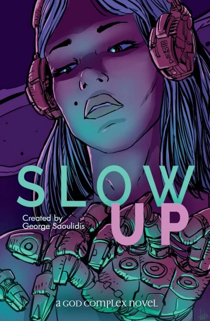 Slow Up (Hire a Muse)