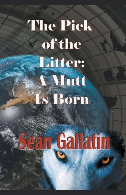 The Pick of the Litter: A Mutt Is Born