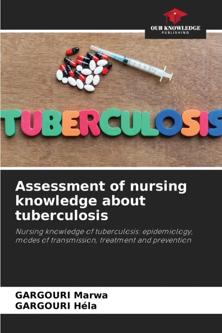 Assessment of nursing knowledge about tuberculosis