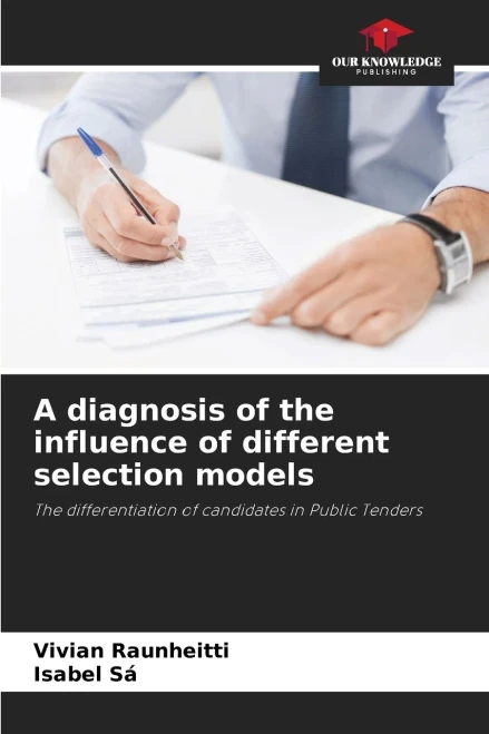 A diagnosis of the influence of different selection models