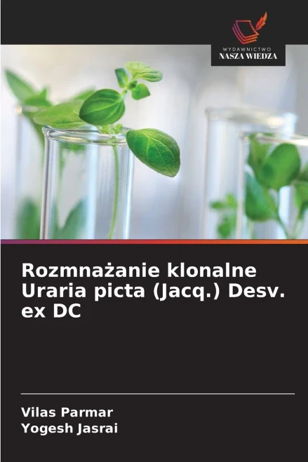 Rozmnażanie klonalne Uraria picta (Jacq.) Desv. ex DC