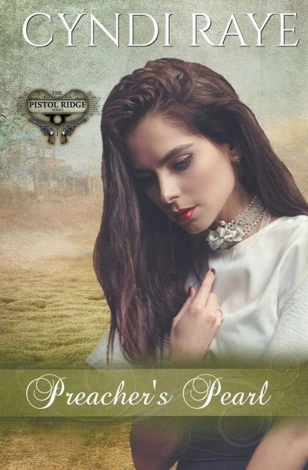 Preacher's Pearl (Pistol Ridge Series)