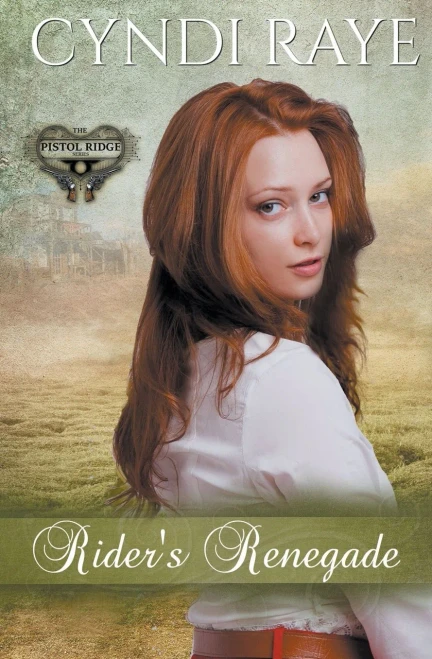 Rider's Renegade (Pistol Ridge Series)