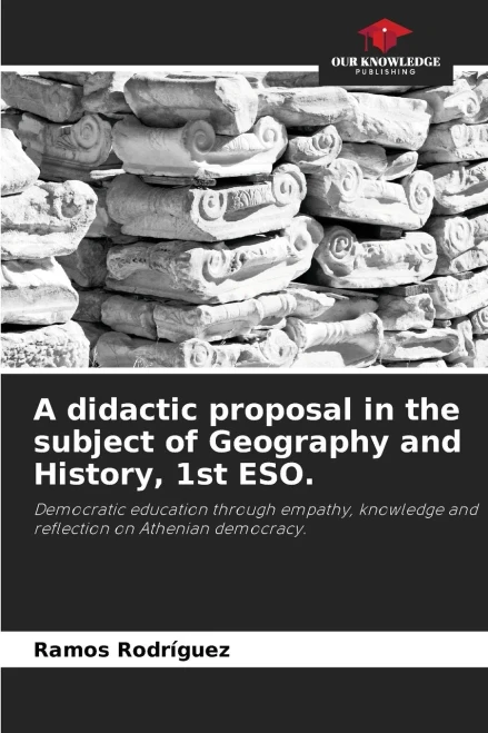 A didactic proposal in the subject of Geography and History, 1st ESO.