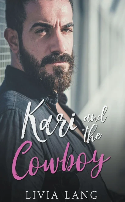 Kari and the Cowboy