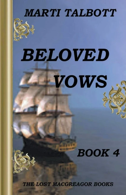 Beloved Vows, Book 4 (The Lost MacGreagor Books)