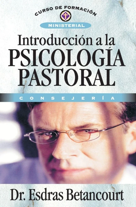 Introducci�n a la psicolog�a pastoral (Spanish Edition)