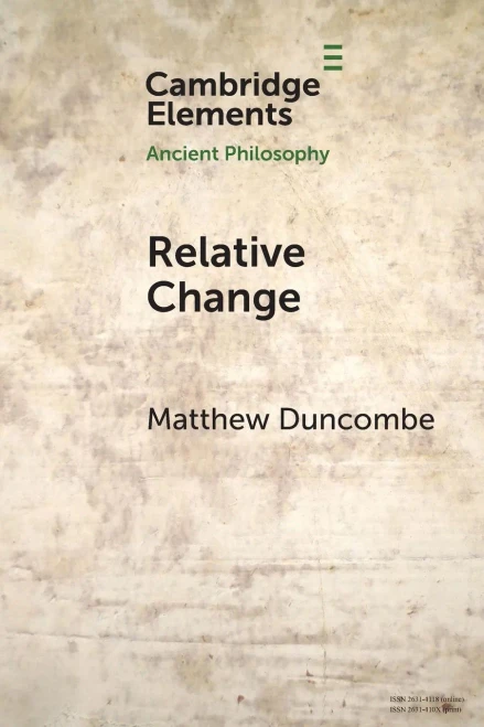 Relative Change (Elements in Ancient Philosophy)
