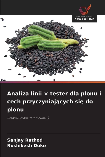 Analiza linii × tester dla plonu i cech przyczyniających się do plonu