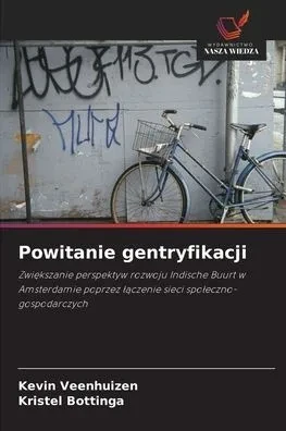 Powitanie gentryfikacji