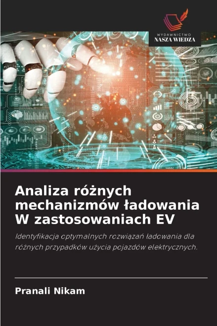 Analiza różnych mechanizmów ladowania W zastosowaniach EV