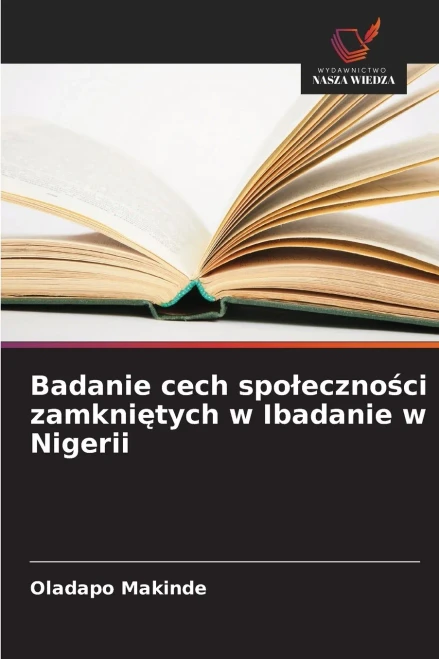 Badanie cech spoleczności zamkniętych w Ibadanie w Nigerii