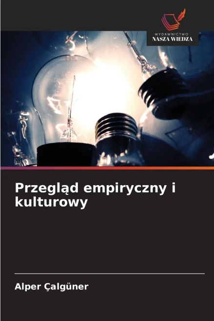 Przegląd empiryczny i kulturowy