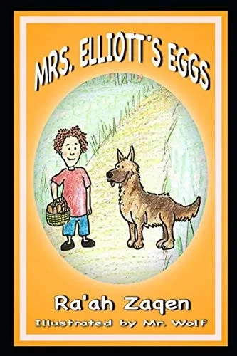 Mrs. Elliott's Eggs