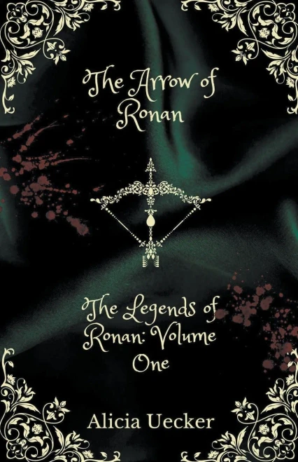 The Arrow of Ronan (The Legends of Ronan)