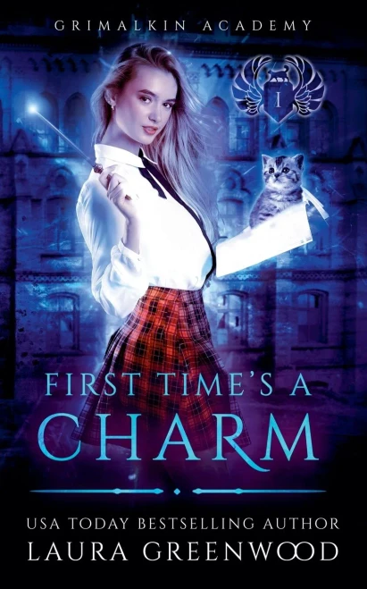 First Time's A Charm (Grimalkin Academy: Kittens)