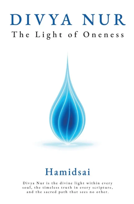 Divya Nur The Light of Oneness
