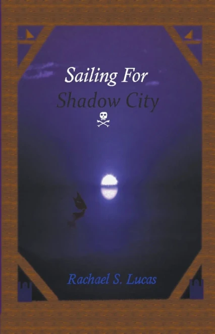 Sailing For Shadow City (Sarkin)