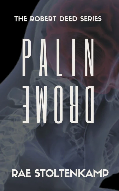 Palindrome (The Robert Deed Series)