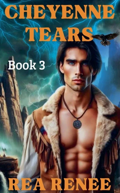 Cheyenne Tears (Cheyenne Series)