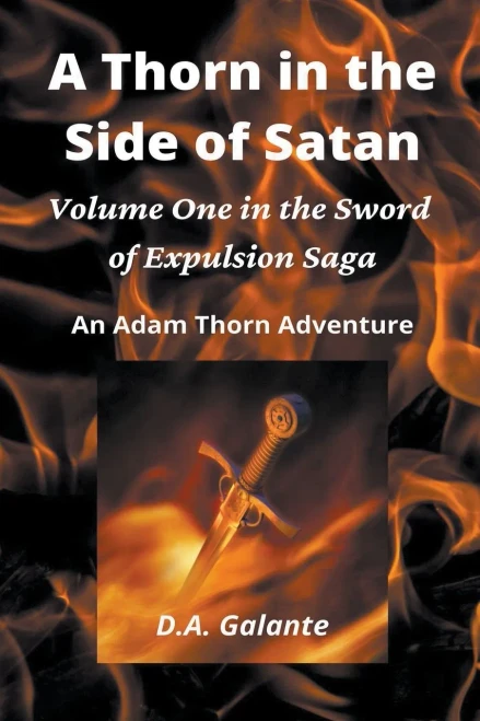 A Thorn in the Side of Satan (SWORD OF EXPULSION SAGA)