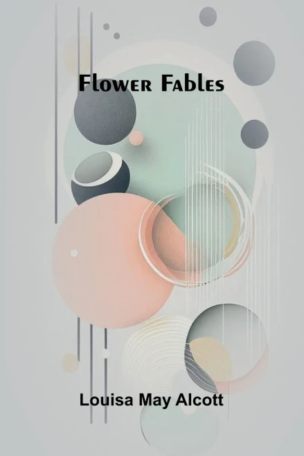 Flower Fables