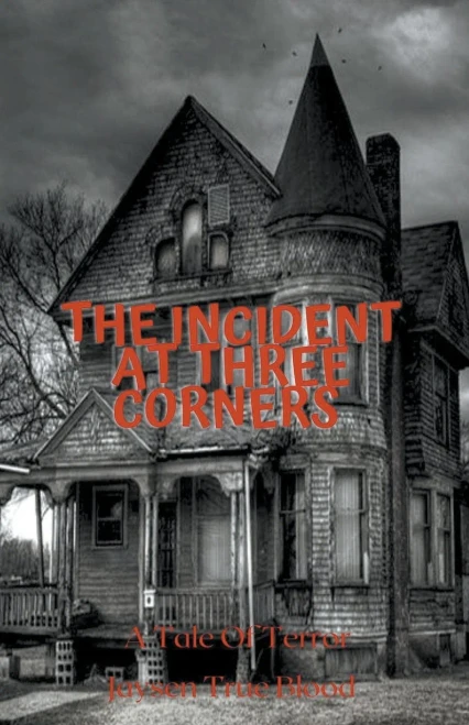 The Incident At Three Corners
