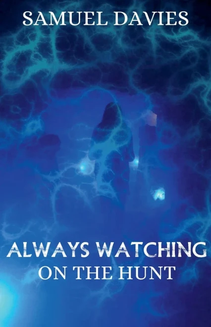 Always Watching