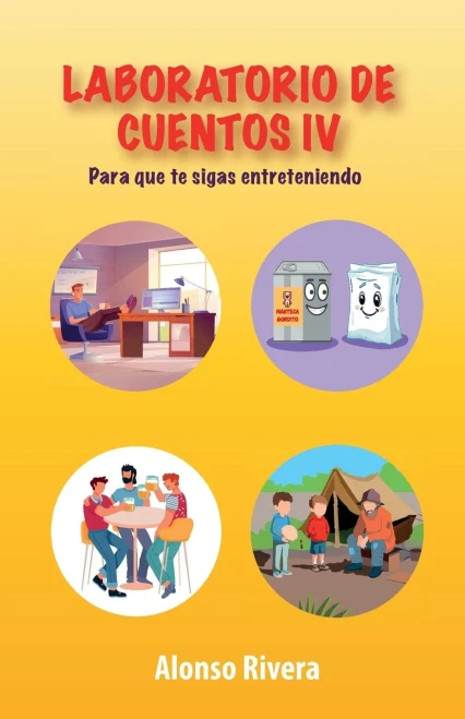 Laboratorio de Cuentos IV: Para que te sigas entreteniendo