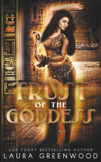 Trust Of The Goddess (The Queen Of Gods)