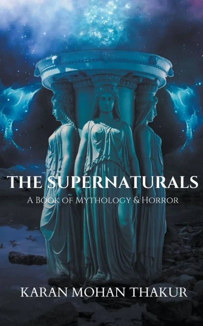The Supernaturals:A Book of Mythology & Horror