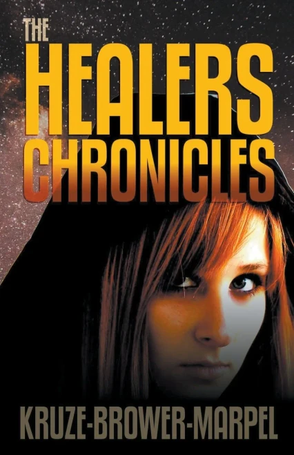 The Healers Chronicles (Speculative Fiction Parable Anthology)