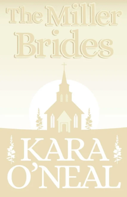 The Miller Brides (Texas Brides of Pike's Run)