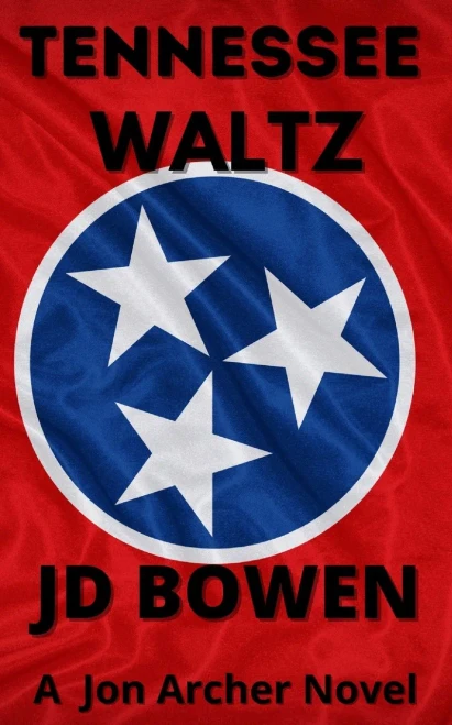 Tennessee Waltz: A Jon Archer Novel