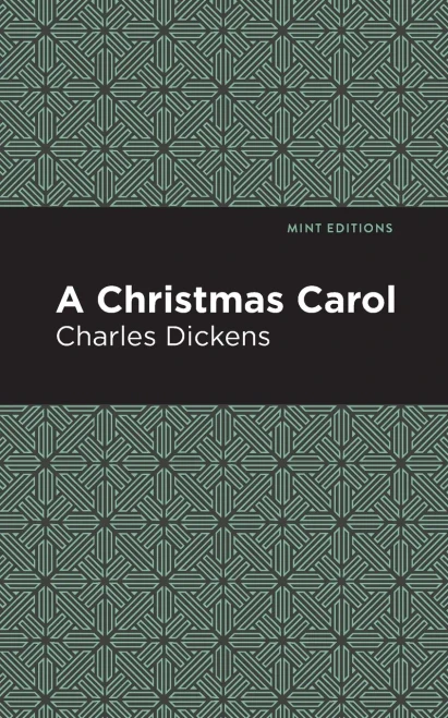 A Christmas Carol (Mint Editions)