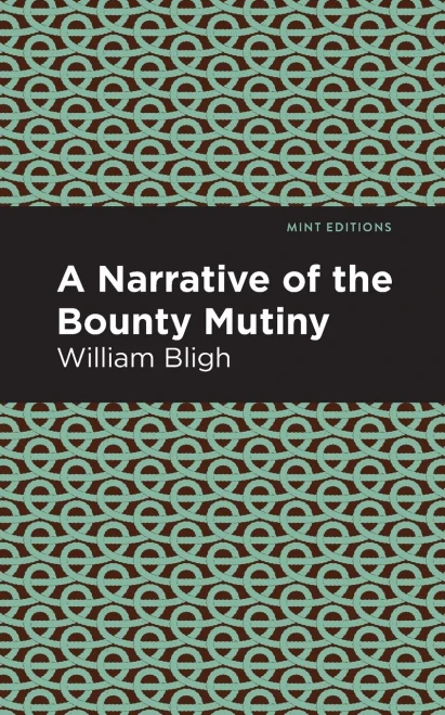 The Bounty Mutiny (Mint Editions)