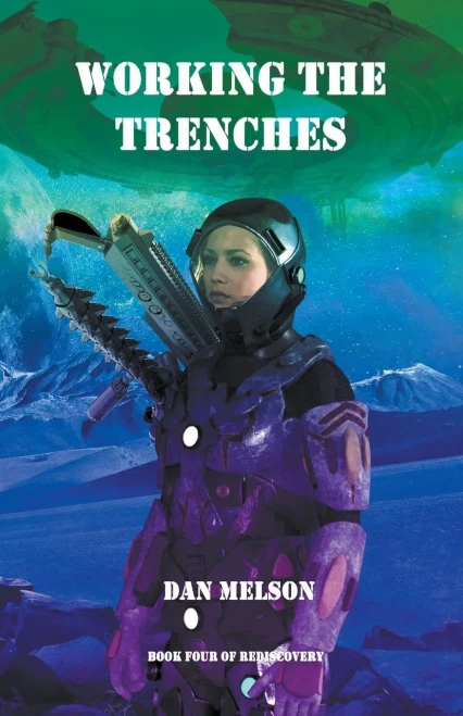 Working The Trenches (Rediscovery)