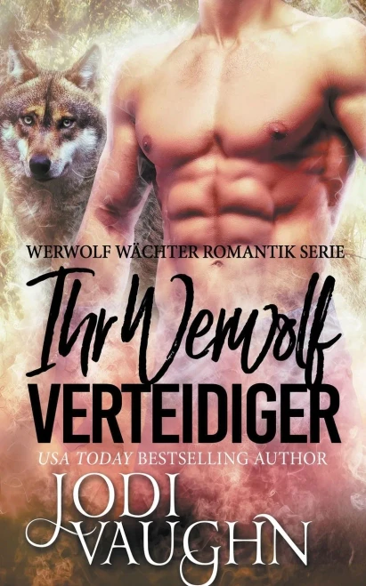Ihr Werwol Verteidiger (German Edition)