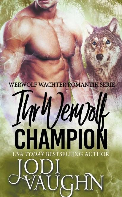 Ihr Werwolf Champion (German Edition)