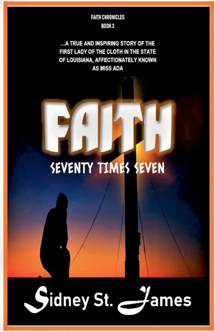 Faith - Seventy Times Seven (The Faith Chronicles)