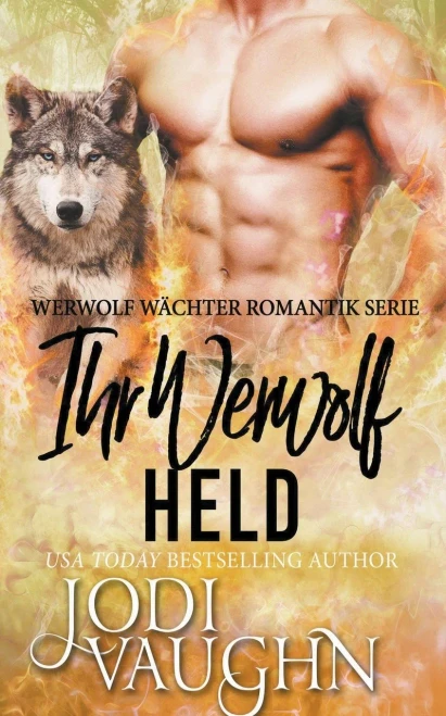 Ihr Werwolf Held (German Edition)