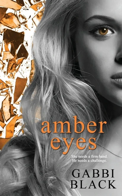 Amber Eyes (1) (In Their Eyes)