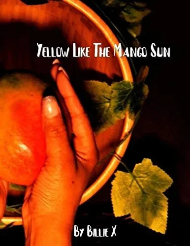 Yellow Like the Mango Sun