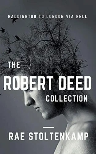 The Robert Deed Collection (The Robert Deed Series)