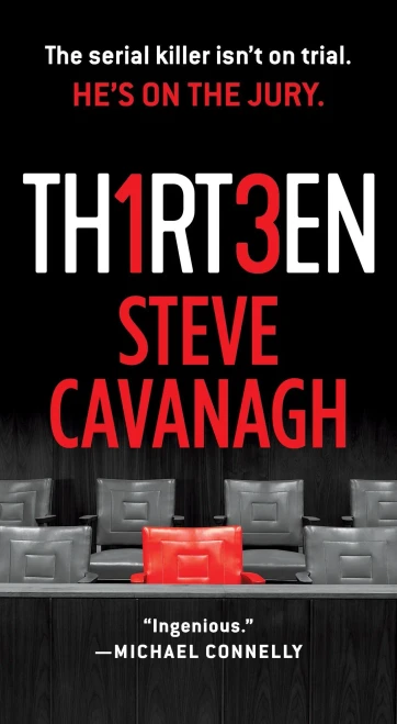 Thirteen: The Serial Killer Isn't on Trial. He's on the Jury. (Eddie Flynn, 3)