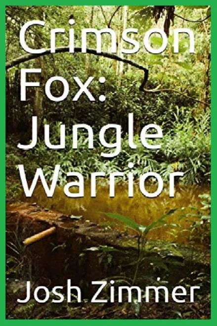 Crimson Fox: Jungle Warrior
