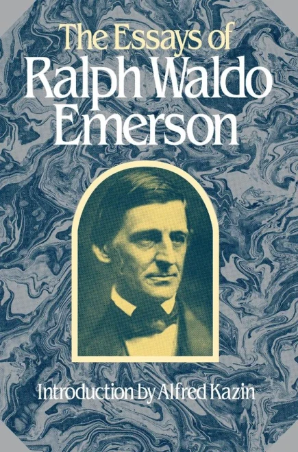 The Essays of Ralph Waldo Emerson