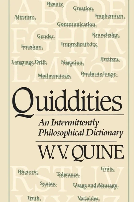 Quiddities: An Intermittently Philosophical Dictionary